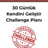 30 Günlük Kendini Geliştir Challenge Planı