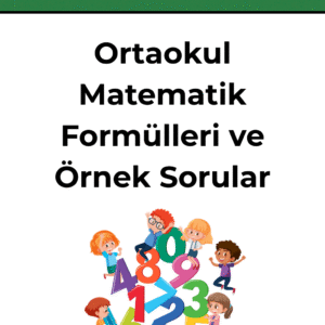 Ortaokul Matematik Formülleri ve Örnek Sorular
