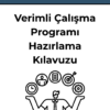 Verimli Çalışma Programı Hazırlama Kılavuzu