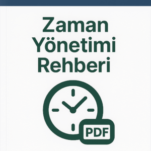 Zaman Yönetimi Rehberi