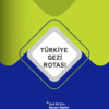 🗺 Şehir Şehir Türkiye: Gezilecek Yerler ve Gezi Planları