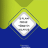 İş Planı ve Proje Yönetimi